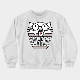 Cat in coffee cup with warped text holding coffee cup with heart wearing glasses Crewneck Sweatshirt